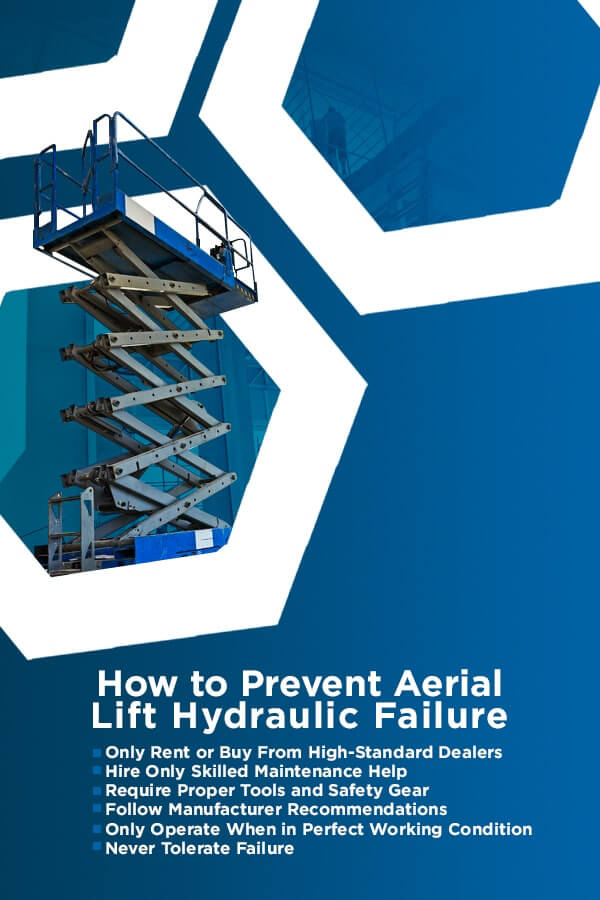 How to Prevent Aerial Lift Hydraulic Failure